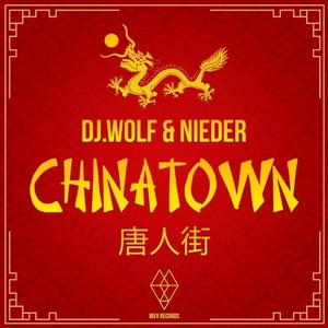 DJ Wolf & Nieder - Chinatown wav DJ Wolf & Nieder - Chinatown wav