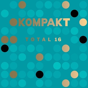 VA - Kompakt: Total 16 (2016) VA - Kompakt: Total 16 (2016)