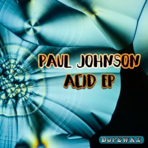 Paul Johnson - Acid EP [DW160]