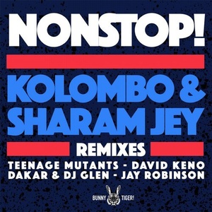 Sharam Jey, Kolombo - Nonstop! - Remixes [BT085]