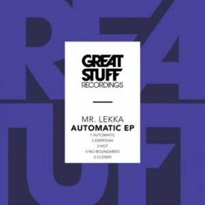 Mr. Lekka - Automatic EP [GSR323]