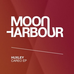 Huxley - Careo EP [MHR109]