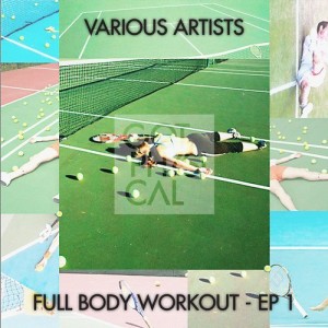 Full Body Workout - EP 1 [GPM407]