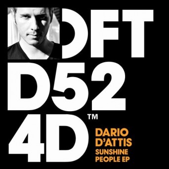 Dario D-Attis - Sunshine People EP