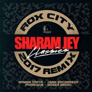 Sharam Jey - Roxcity 2017 [KKR053]