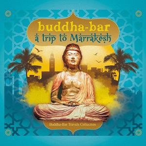 VA - Buddha-Bar, A Trip to Marrakesh (2017) VA - Buddha-Bar, A Trip to Marrakesh (2017)