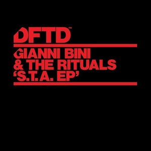 Gianni Bini, The Rituals - S.T.A. EP [DFTDS098D]