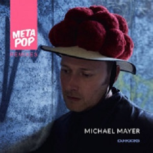 Michael Mayer - The Horn Conspiracy (DJ-Kicks): MetaPop Remixes [CAT43312]