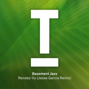 Basement Jaxx - Rendez-Vu (Jesse Garcia Mixes)