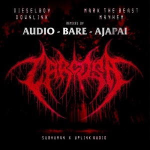 Dieselboy, Downlink, Mark The Beast & Mayhem - Carcosa (Remixes) Dieselboy, Downlink, Mark The Beast & Mayhem - Carcosa (Remixes)