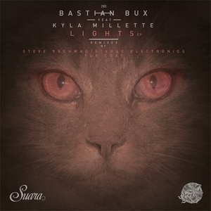 Bastian Bux - Lights EP [SUARA285] FLAC