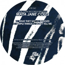Maya Jane Coles - What They Say [RTR 042]