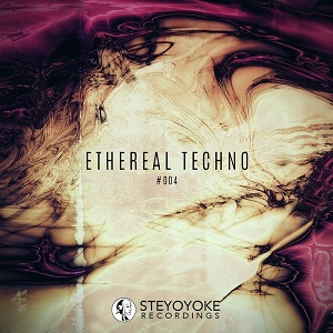 VA - Ethereal Techno #004 VA - Ethereal Techno #004
