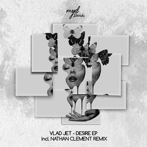 Vlad Jet - Desire EP