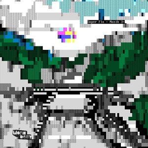 Super Flu - MUSIK 3+ Super Flu - MUSIK 3+