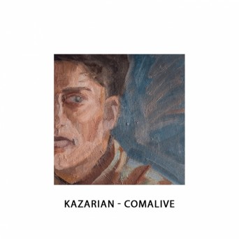 Kazarian - Comalive Kazarian - Comalive