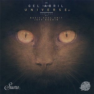Gel Abril - Universe EP [SUARA290]