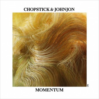 Chopstick & Johnjon - Momentum