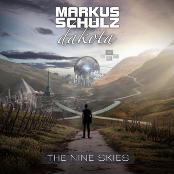 Markus Schulz Pres. Dakota - The Nine Skies