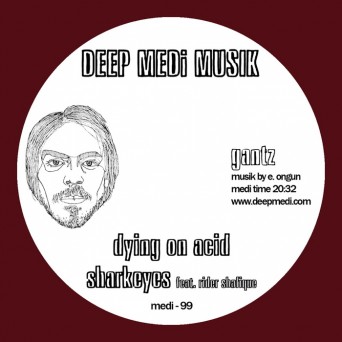 Gantz - Dying on Acid