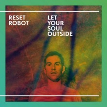 Reset Robot - Let Your Soul Outside [TRUECD05]