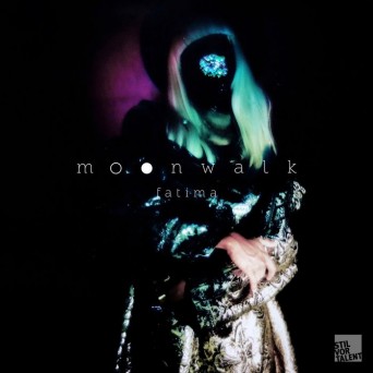 Moonwalk - Fatima