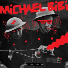Michael Bibi - Got The Fire [SNATCH104]