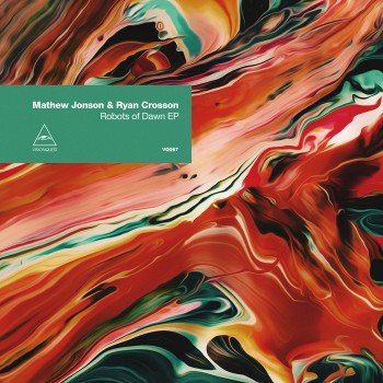 Mathew Jonson & Ryan Crosson - Robots Of Dawn
