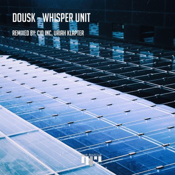 Dousk - Whisper Unit Dousk - Whisper Unit