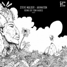 Steve Mulder - Akhnaton [FOA021]