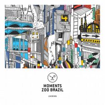 Zoo Brazil - Moments [LNOE085]