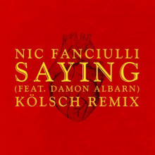 Nic Fanciulli, Damon Albarn - Saying (Kölsch Remix) [SAVED16701Z]