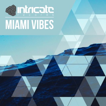 VA - Miami Vibes 2018 VA - Miami Vibes 2018