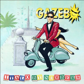 Gazebo - Italo By Numbers [2018]