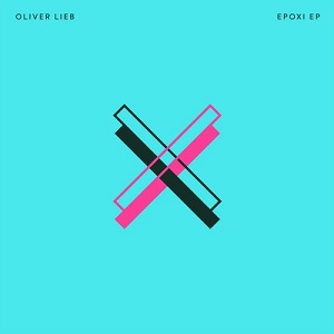 Oliver Lieb - Epoxi / The Force / Monospectral [Bedrock]