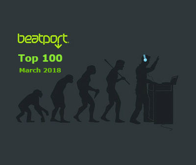 VA - Beatport Top 100 Downloads March 2018