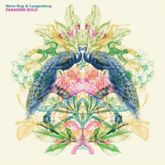 Steve Bug & Langenberg - Paradise Sold [FLAC]