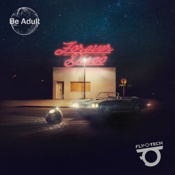 Fly O Tech - Forever Disco