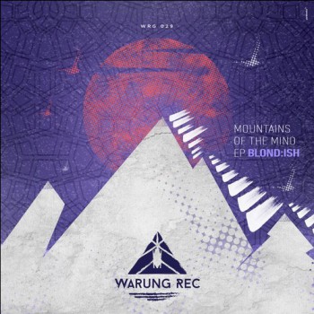 Blond:ish - Mountains Of The Mind [Warung]