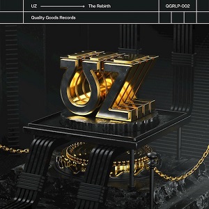 UZ - The Rebirth [CD] (2018)