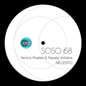 Yannick Mueller - Necesito [SOSO68]