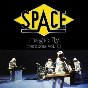 SPACE - Magic Fly (Remixes Vol 2) [NANG176]