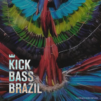 VA - Kick Bass Brazil VA - Kick Bass Brazil