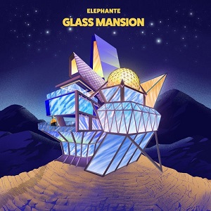 Elephante - Glass Mansion [CD] (2018)