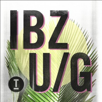 VA - Ibiza Underground 2018 [TOOL686/01Z]