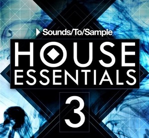 SOUNDS TO SAMPLE HOUSE ESSENTIALS 3 WAV MIDI SYNTH PRESETS