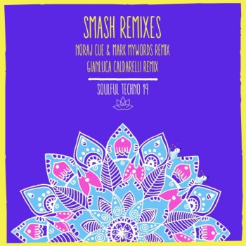 Gabriel Ananda - Smash Remixes, Pt. 1 Gabriel Ananda - Smash Remixes, Pt. 1