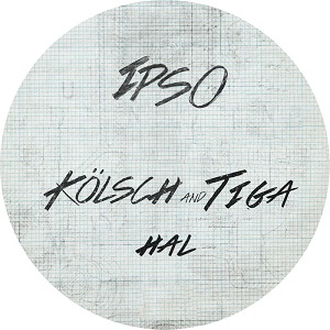 Kölsch, Tiga - HAL (2018) Kölsch, Tiga - HAL (2018)