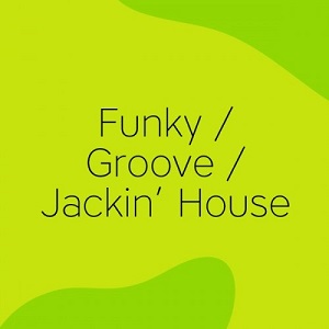 VA - 150 Funky - Groove - Jackin House Indie Dance - Nu Disco JUNODOWNLOAD July 2018 VA - 150 Funky - Groove - Jackin House Indie Dance - Nu Disco JUNODOWNLOAD July 2018