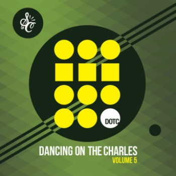 VA - Soul Clap Presents: Dancing On The Charles Vol 5 VA - Soul Clap Presents: Dancing On The Charles Vol 5